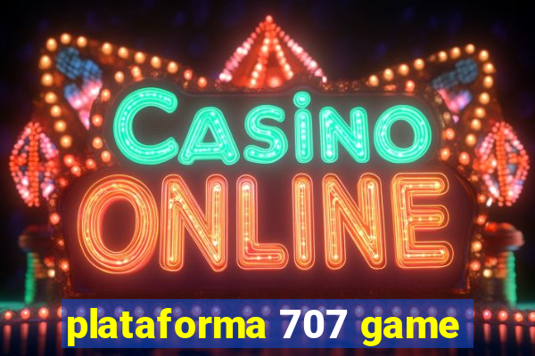 plataforma 707 game